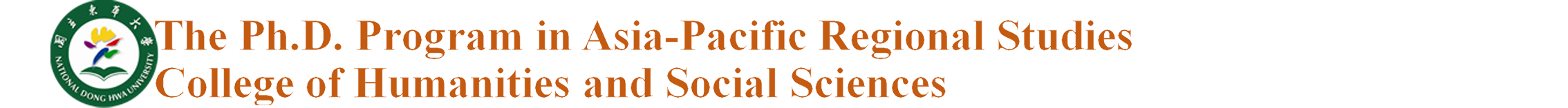 The Ph.D. Program in Asia-Pacific Regional Studies, College of Humanities and Social Sciences